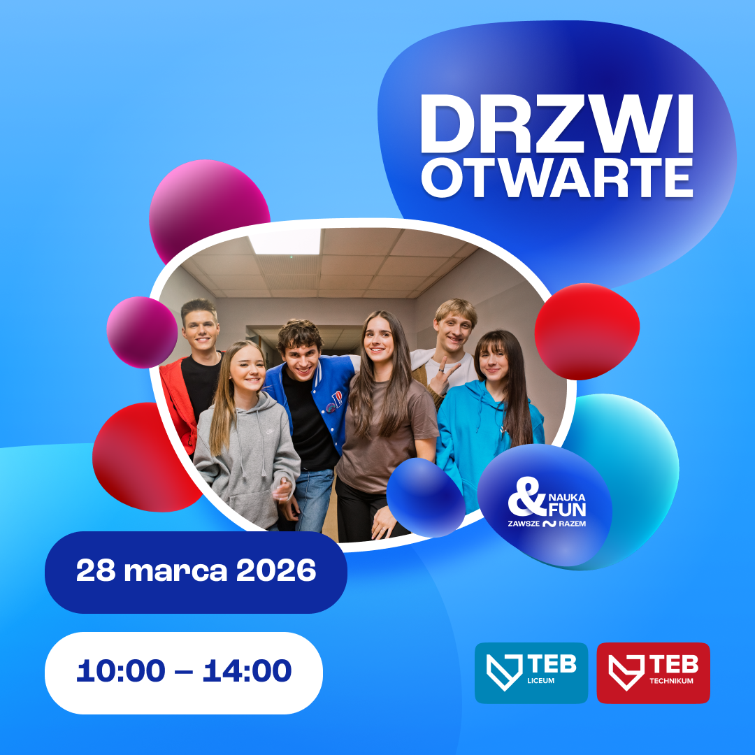 Dzwi otwarte w Liceum i Technikum TEB Edukacja w Lesznie w dniu 28 marca 2026 r.